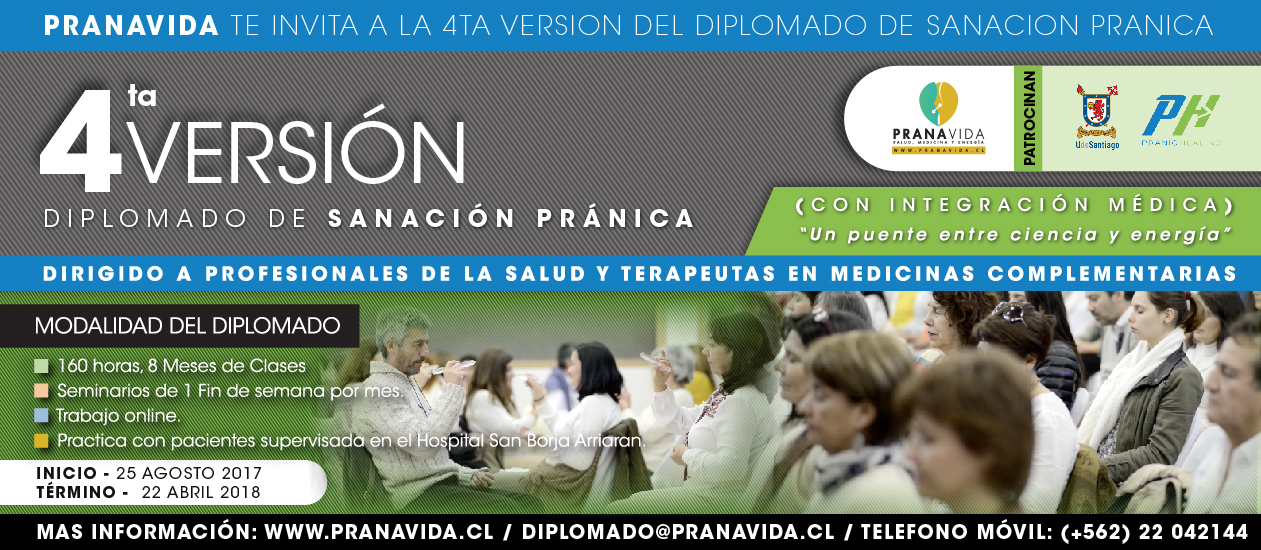 “Diplomado en Pranic Healing (Sanación Pranica): integración de medicina tradicional y prácticas de bienestar de la salud”
