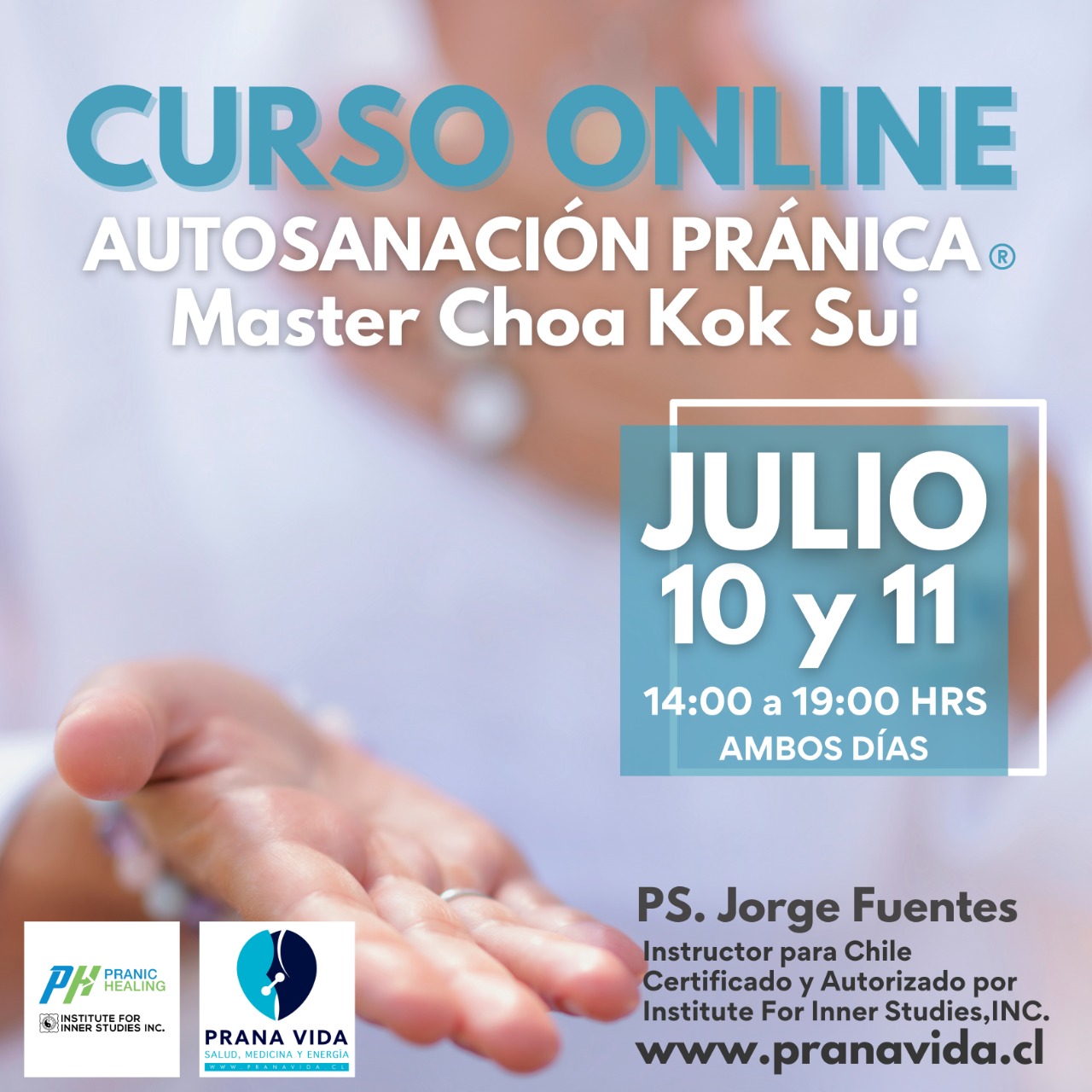 CURSO Autosanación Pranica – 10 y 11 DE JULIO 2021