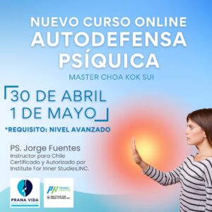 CURSO DE AUTODEFENSA PSÍQUICA - 30 Abril Y 01 Mayo 2022 - Recurrente - VIA ZOOM