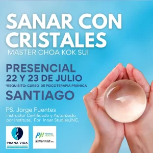 CURSO DE PRANIC HEALING (SANACIÓN PRÁNICA) CON CRISTALES - 22 y 23 DE JULIO 2023 - RECURRENTE