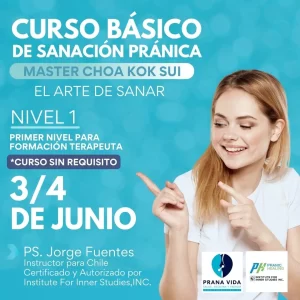 CURSO BÁSICO DE PRANIC HEALING (SANACIÓN PRÁNICA) – 3 y 4 Junio 2023 - Santiago