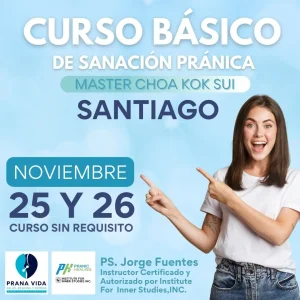 CURSO BÁSICO DE PRANIC HEALING (SANACIÓN PRÁNICA) – 25 y 26 Noviembre 2023 - Santiago