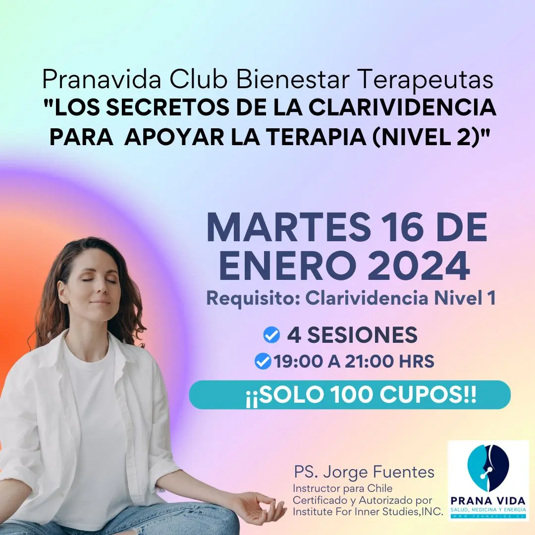 Club Bienestar Terapeutas - "Los secretos de la clarividencia para apoyar la terapia (Nivel 2)"