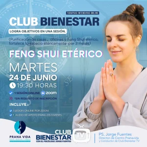 Club Bienestar TV® Purificación de casas y oficinas y Feng Shui etérico - Junio 2025
