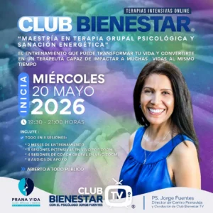 Club Bienestar - MAESTRÍA EN TERAPIA GRUPAL PSICOLÓGICA Y SANACIÓN ENERGÉTICA - Mayo 2026