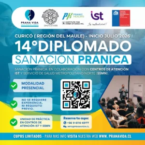14ª Versión Diplomado en Sanación Pránica 2026 - Curicó (Región del Maule)