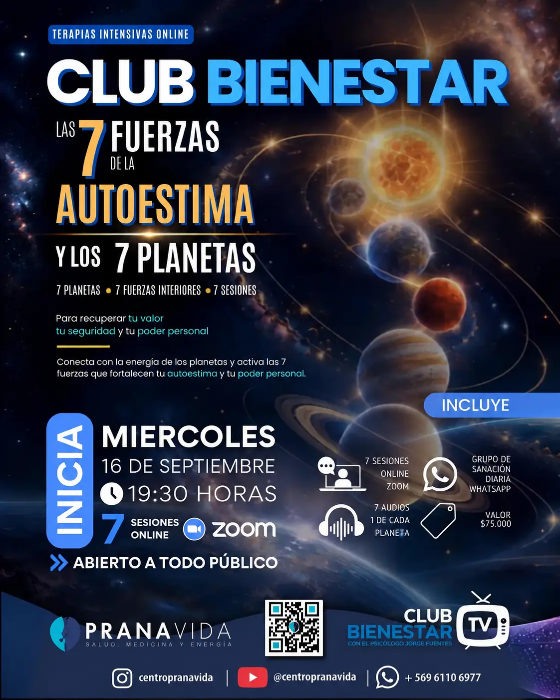 Club Bienestar TV® LAS 7 FUERZAS DE LA AUTOESTIMA Y LOS 7 PLANETAS